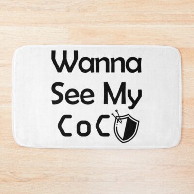 Wanna See My Coc , Clash Of Clans Classic Bath Mat Official Clash Of Clans Merch