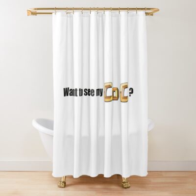 Wanna See My Coc? Shower Curtain Official Clash Of Clans Merch